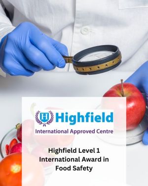 Highfield Level 1 International Award in Food Safety