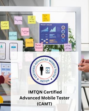 IMTQN Certified Advanced Mobile Tester (CAMT)