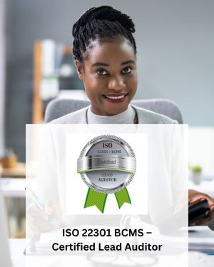 ISO 22301 BCMS – Certified Lead Auditor