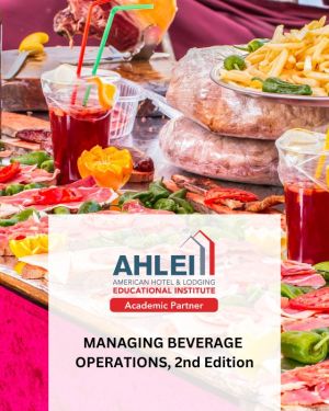 MANAGING BEVERAGE OPERATIONS,  2nd Edition